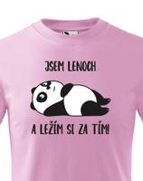 Dětské tričko Jsem lenoch a ležím si za tím! - ideální dárek pro každého prcka