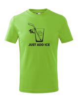 Dětské tričko pro hokejisty Just add ice - skvělý dárek pro hokejisty