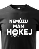 Dětské tričko pro hokejisty Nemůžu, mám hokej - skvělý dárek