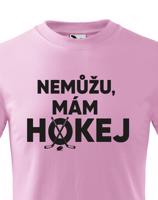 Dětské tričko pro hokejisty Nemůžu, mám hokej - skvělý dárek