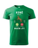 Dětské tričko pro milovníky koní s potiskem Koně volají musím jít...
