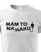 Dětské tričko pro rybáře s vtipným potiskem Mám to na háku