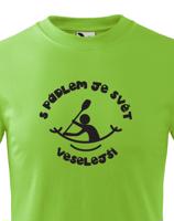 Dětské tričko S pádlem je svět veselejší - triko pro vodáky