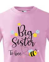 Dětské tričko s potiskem Big sister to bee