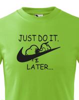 Dětské tričko s potiskem JUST DO IT TOMORROW - tričko pro dítě k Vánocům