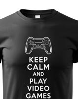 Dětské tričko s potiskem Keep calm and play games - pro hráče