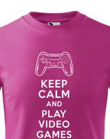 Dětské tričko s potiskem Keep calm and play games - pro hráče