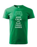 Dětské tričko s potiskem Keep calm and play games - pro hráče