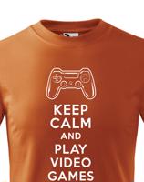 Dětské tričko s potiskem Keep calm and play games - pro hráče