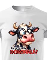 Dětské tričko s potiskem Krávy - jsem prostě dokonalá - dárek na narozeniny nebo Vánoce