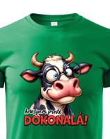 Dětské tričko s potiskem Krávy - jsem prostě dokonalá - dárek na narozeniny nebo Vánoce