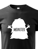Dětské tričko s potiskem Monstra a nápisem Monster - vtipné tričko