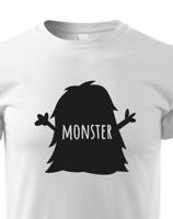 Dětské tričko s potiskem Monstra a nápisem Monster - vtipné tričko