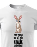 Dětské tričko s vtipným potiskem Králík - pro majitele králíků