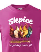 Dětské tričko s vtipným potiskem - musím jít slepice mě potřebují