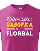 Dětské tričko s vtipným potiskem Nejsem žádná bábofka já hraju florbal