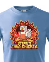 Dětské tričko - Steve´s Lava Chicken