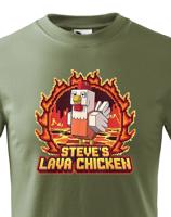 Dětské tričko - Steve´s Lava Chicken