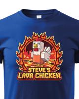 Dětské tričko - Steve´s Lava Chicken