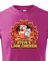 Dětské tričko - Steve´s Lava Chicken