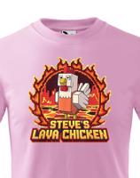 Dětské tričko - Steve´s Lava Chicken