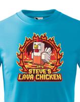 Dětské tričko - Steve´s Lava Chicken