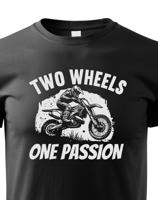 Dětské tričko Two wheels one passion  - tričko pro milovníky motokrosu