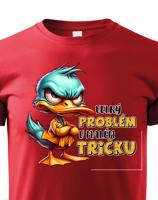 Dětské tričko Velký problém v malém triku - krásný barevný motiv s plnými barvami