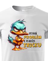 Dětské tričko Velký problém v malém triku - krásný barevný motiv s plnými barvami