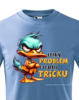 Dětské tričko Velký problém v malém triku - krásný barevný motiv s plnými barvami