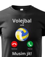 Dětské tričko Volejbal volá Musím jít! - skvělý dárek pro milovníky volejbalu