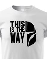Dětské tričko ze seriálu Mandalorian - This is The Way