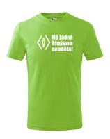 Dětské vodácké tričko s nápisem Mě žádná šlajsna neuděla! - vodácké tričko