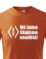 Dětské vodácké tričko s nápisem Mě žádná šlajsna neuděla! - vodácké tričko