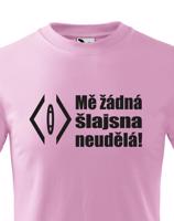 Dětské vodácké tričko s nápisem Mě žádná šlajsna neuděla! - vodácké tričko