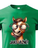 Dětské vtipné tričko pro milovníky koní - kůň s nápisem Jako vážně?