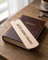 Dřevěná záložka 5x15 cm „Ještě jednu stranu“ – originální dárek pro knihomoly