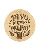 Dřevěný kulatý otvírák Pivo je moje palivo | Vtipný dárek pro pivaře