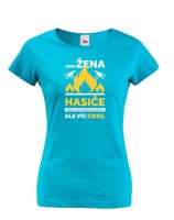 Hasičské tričko Jsem žena hasiče - skvělý a netradiční dárek