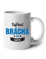 Hrneček Nejlepší brácha na světé - ideálny dárek