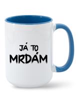 Hrnek Já to mrdám