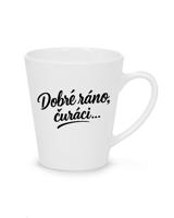 Hrnek latte Dobré ráno čůráci