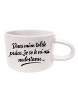 Hrnek makronka Dnes mám tolik práce