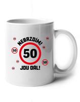 Hrnek Nebrz­dím! Jdu dál – motivační narozeninový dárek