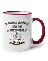Hrnek pro milovníky kávy-Ráno miluji vůni kávy-dárek pro milovníky kávy