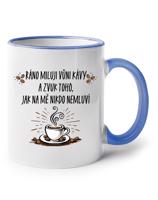 Hrnek pro milovníky kávy-Ráno miluji vůni kávy-dárek pro milovníky kávy
