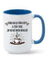 Hrnek pro milovníky kávy-Ráno miluji vůni kávy-dárek pro milovníky kávy