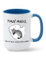 Hrnek pro milovníky koček - Pracuji, aby se moje kočka měla dobře