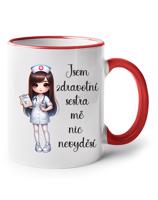 Hrnek pro sestru - Jsem zdravotní sestra, mě nic nevyděší - dárek pro sestru