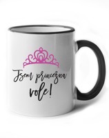 Keramický hrneček - Jsem princezna vole! - hrneček jsem princezna